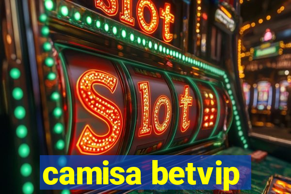 camisa betvip